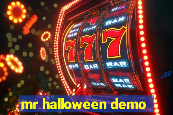 mr halloween demo